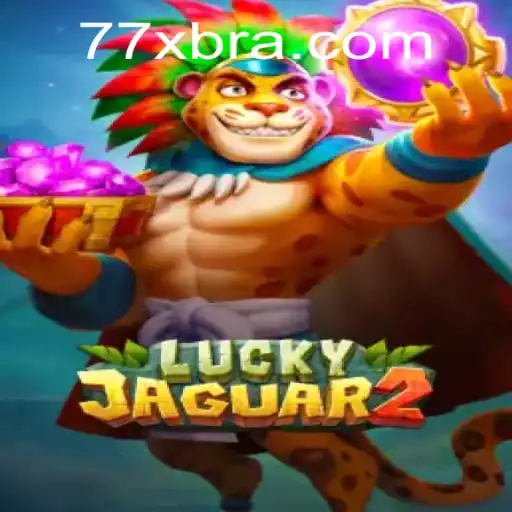 Explorando o Fascinante Mundo do Luckyjaguar2 no 7XBRA.COM